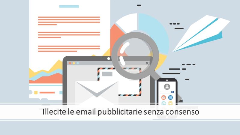 Illecite email pubblicitarie senza consenso